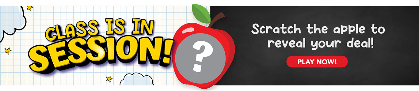 Class is in session! And so are the savings! Scratch the apple to reveal your deal!